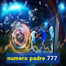 numero padre 777